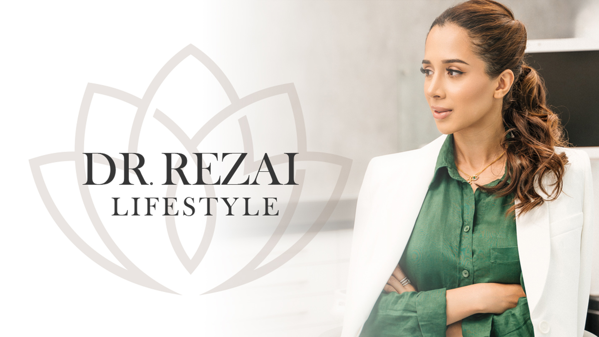 Dr. Rezai Lifestyle